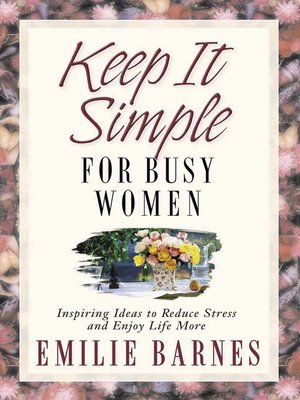 cover image of Keep It Simple for Busy Women
